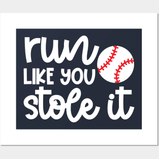 Run Like You Stole It Baseball Player Mom Dad Funny Posters and Art